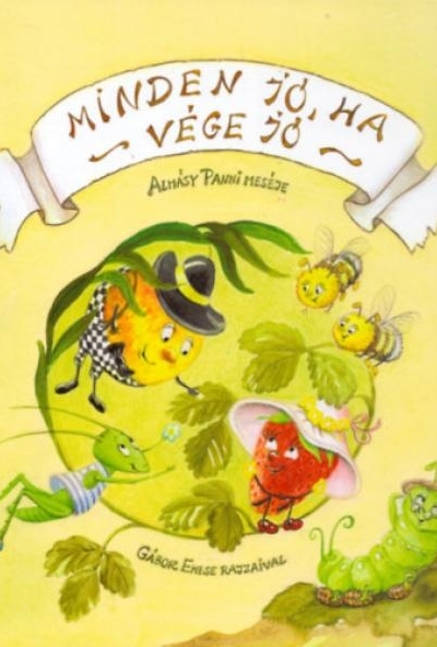 Minden jó, ha vége jó