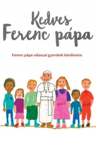 Kedves Ferenc pápa!