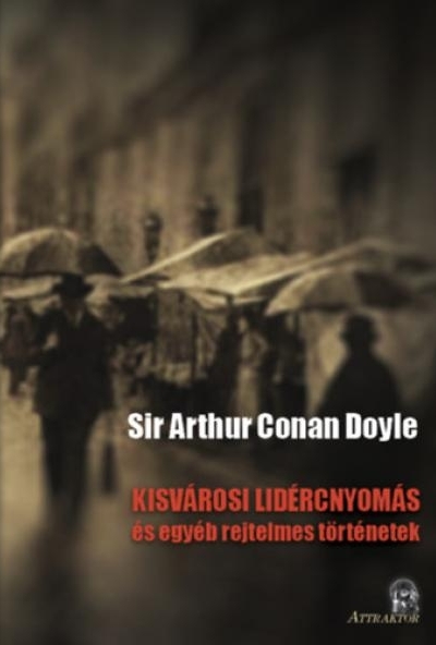 Kisvárosi lidércnyomás