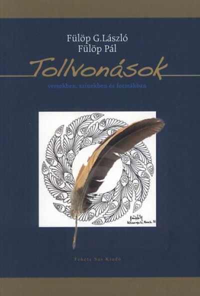 Tollvonások versekben, színekben és formákban