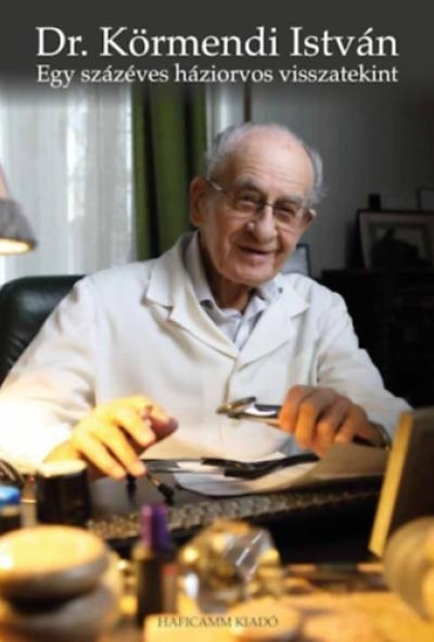 Egy százéves háziorvos visszatekint