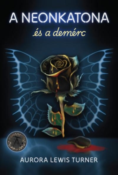 A neonkatona és a demérc