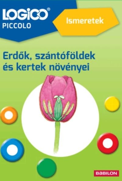 Logico Piccolo 3462a - Ismeretek: Erdők, szántóföldek és kertek növényei