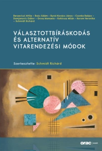 Választottbíráskodás és alternatív vitarendezési módok