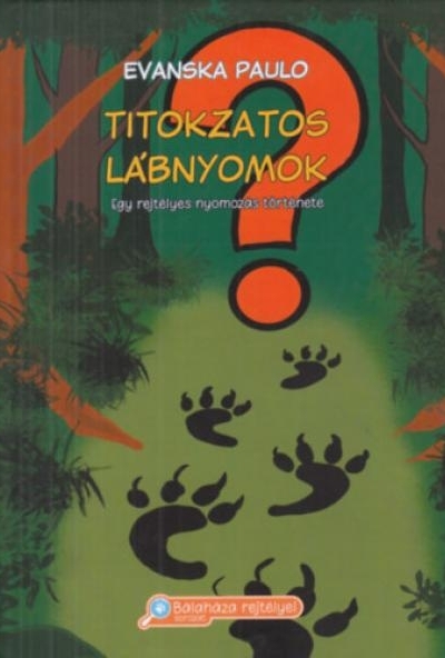 Titokzatos lábnyomok