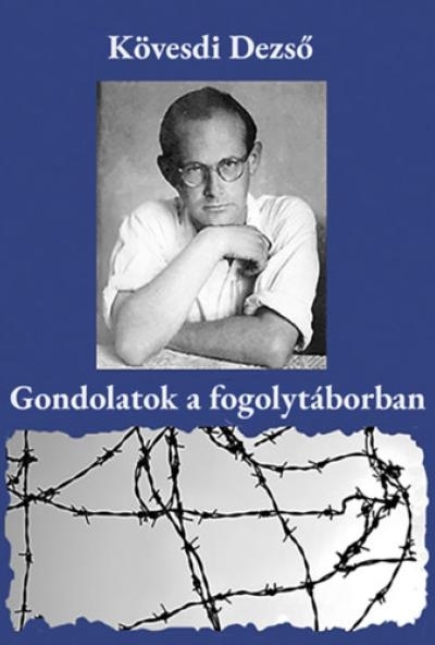 Gondolatok a fogolytáborban