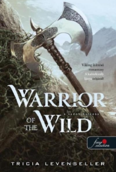 Warrior of the Wild - A vadon harcosa
