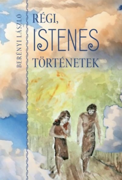 Régi istenes történetek