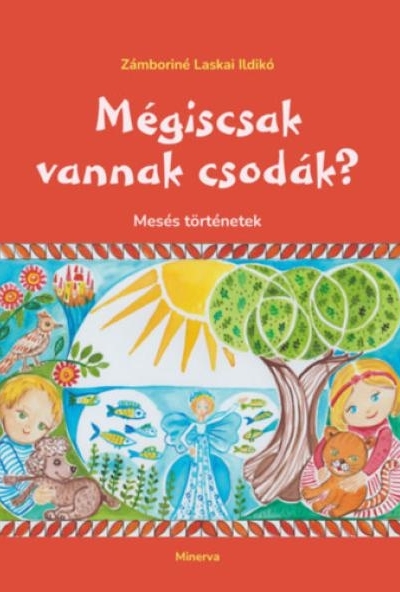 Mégiscsak vannak csodák?