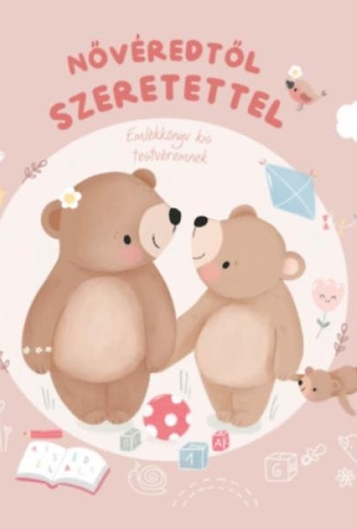 Nővéredtől szeretettel