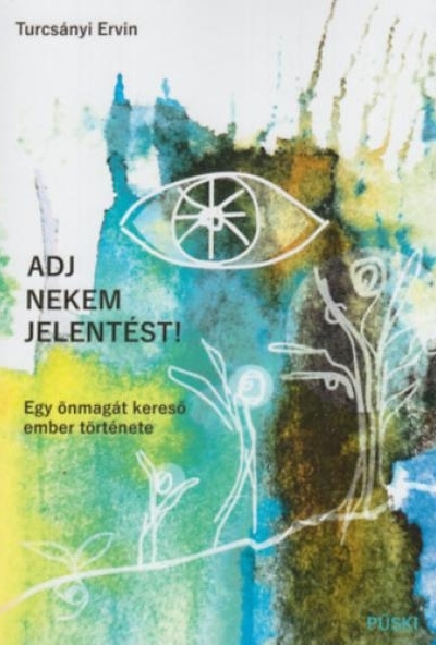 Adj nekem jelentést!