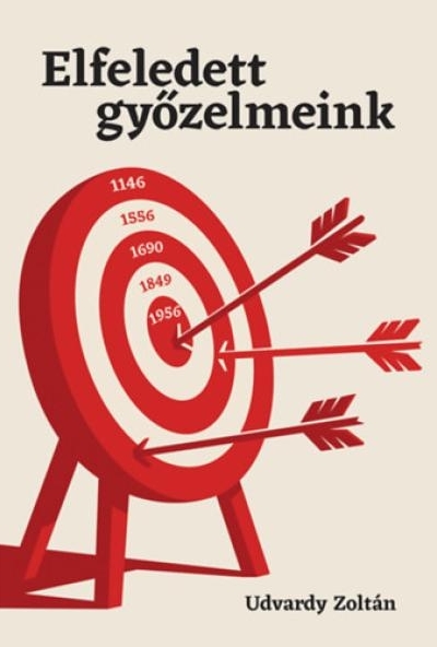 Elfeledett győzelmeink