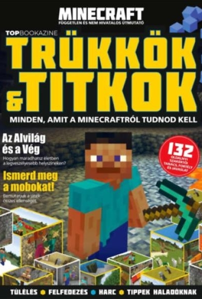 Top Bookazine - Minecraft - független és nem hivatalos útmutató