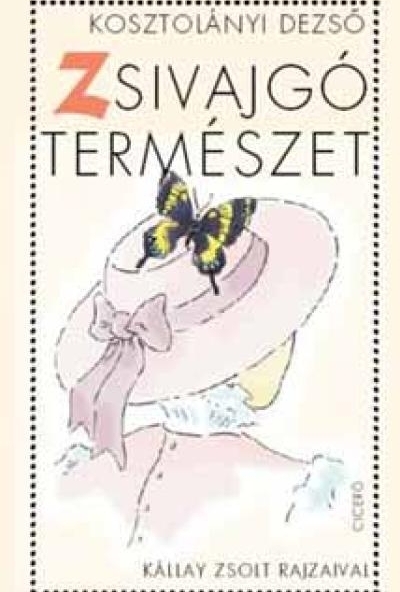 Zsivajgó természet