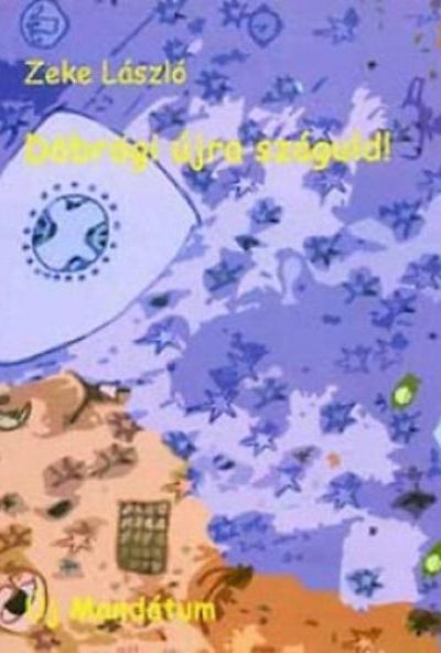 Döbrögi újra száguld!