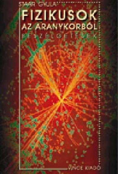 Fizikusok az aranykorból