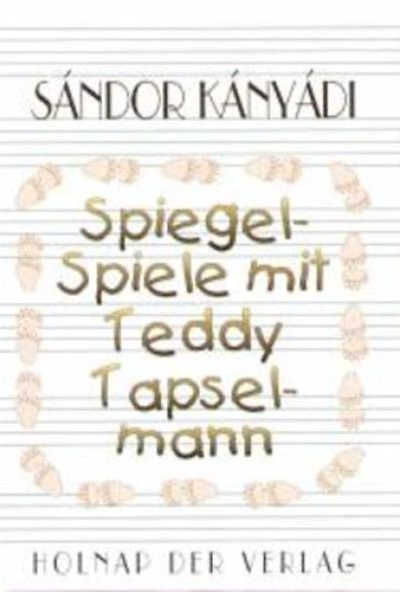 Spiegel - Spiele mit Teddy Tapselmann