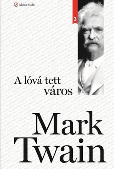 A lóvá tett város