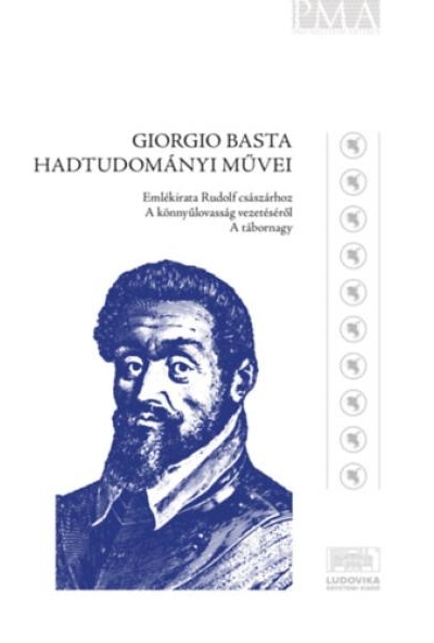 Giorgio Basta hadtudományi művei