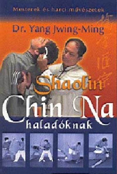 Shaolin Chin Na haladóknak