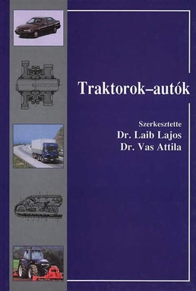 Traktorok - autók