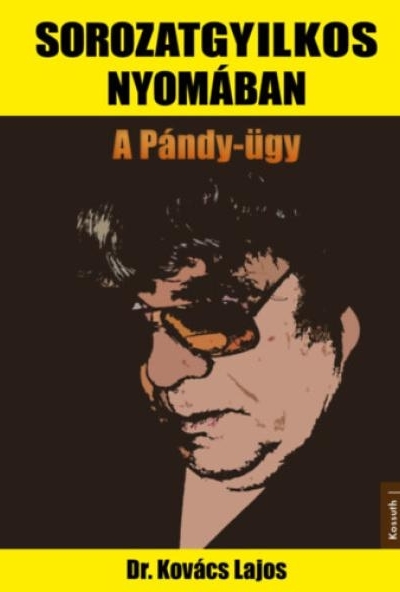 Sorozatgyilkos nyomában