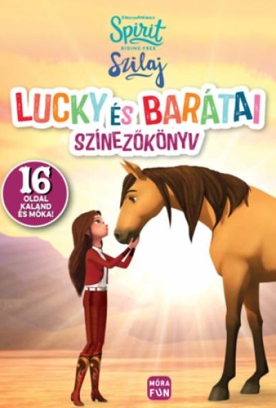Szilaj - Lucky és barátai - Színezőkönyv