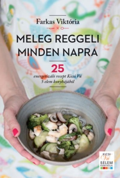 Meleg reggeli minden napra