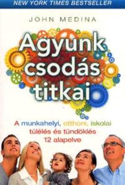 Agyunk csodás titkai