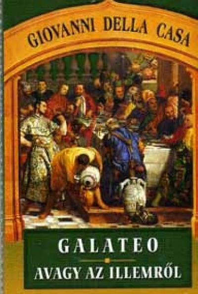 Galateo, avagy az illemről