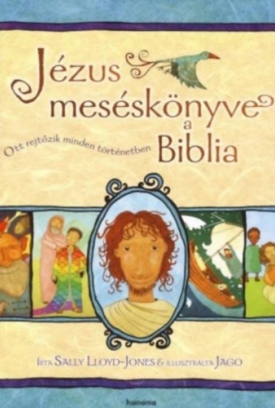 Jézus meséskönyve, a Biblia