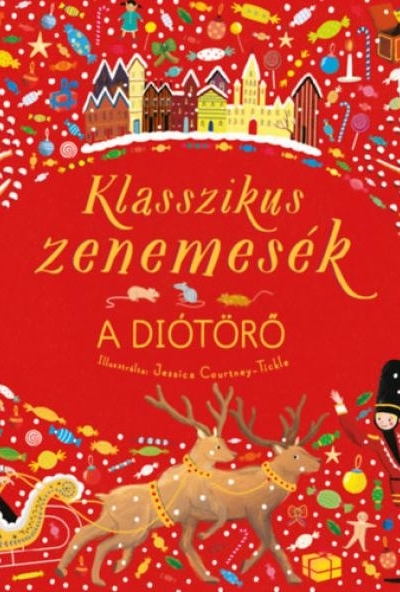 Klasszikus zenemesék: A diótörő