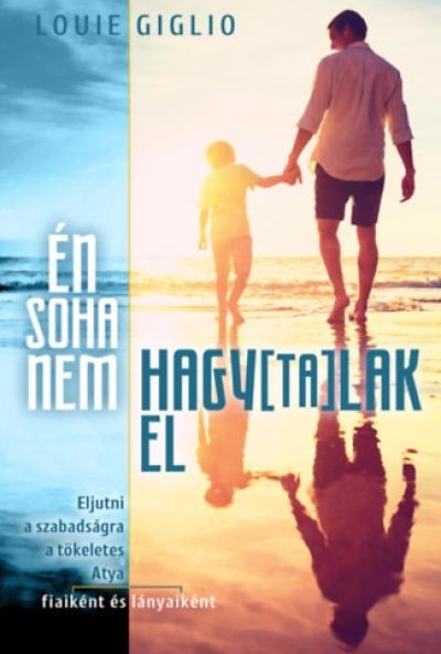 Én soha nem hagytalak el