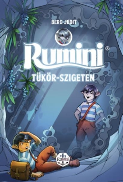 Rumini Tükör-szigeten - új rajzokkal