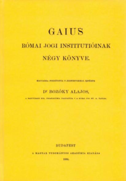 Gaius római jogi institutióinak négy könyve