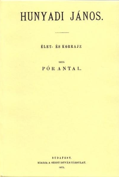 Hunyadi János élet- és korrajz