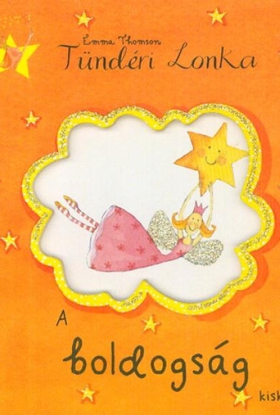 Tündéri Lonka - A boldogság kiskönyve