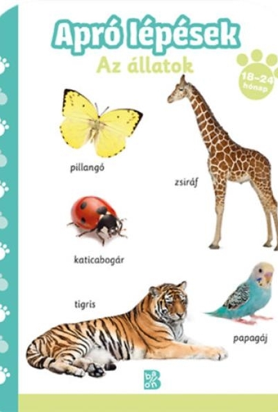Apró lépések - Az állatok (18-24 hónap)