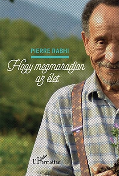 Hogy megmaradjon az élet