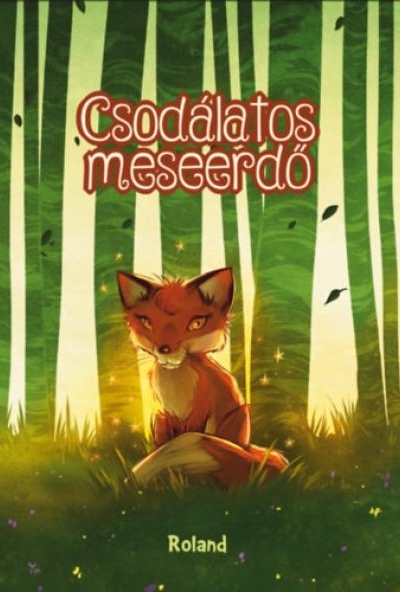 Csodálatos meseerdő