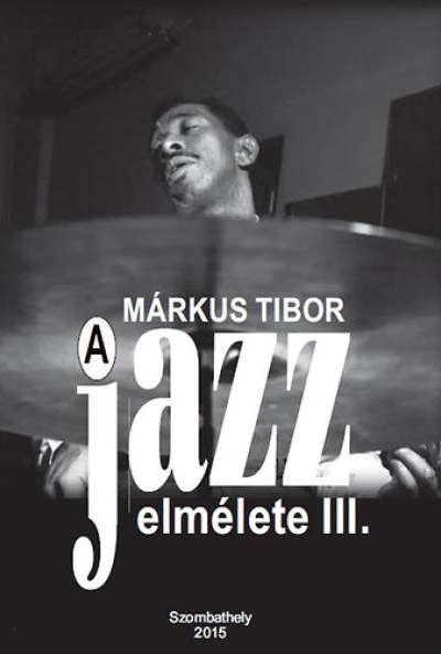 A jazz elmélete III.