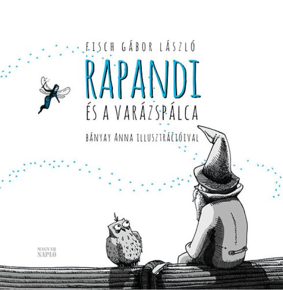 Rapandi és a varázspálca