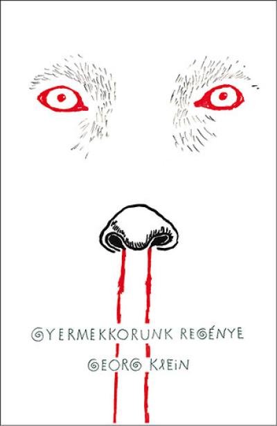 Gyermekkorunk regénye