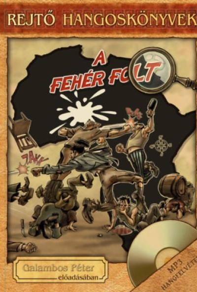 A fehér folt - Hangoskönyv melléklettel
