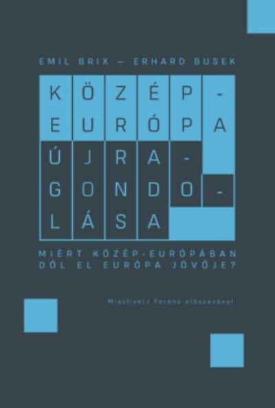 Közép-Európa újragondolása