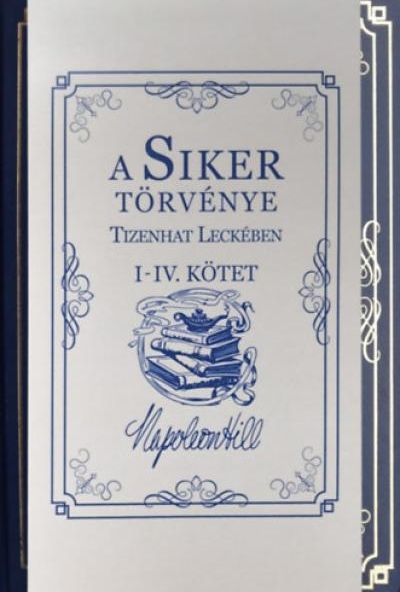 A Siker Törvénye Tizenhat Leckében I-IV. Kötet