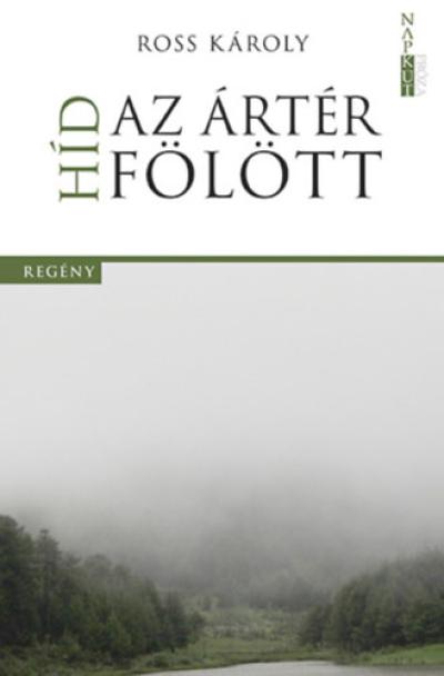 Híd az ártér fölött