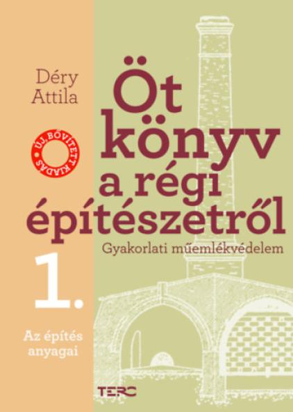 Öt könyv a régi építészetről 1. - Az építés anyagai