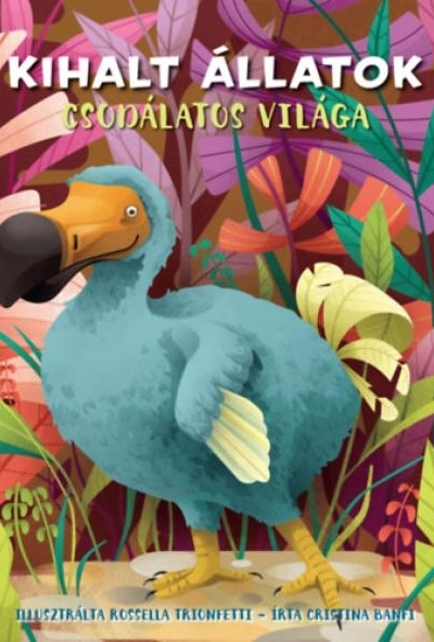 Kihalt állatok csodálatos világa