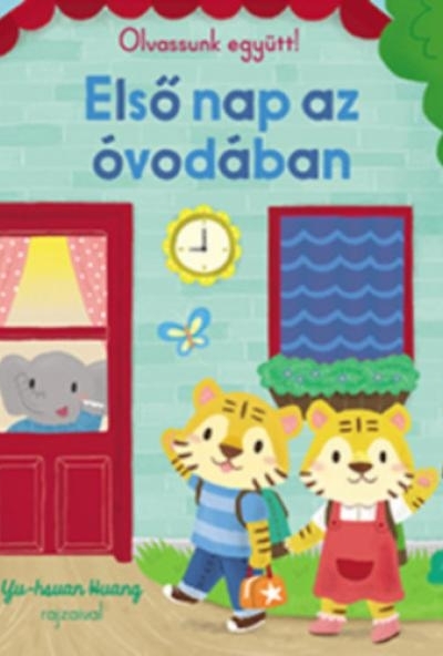 Olvassunk együtt! - Első nap az óvodában